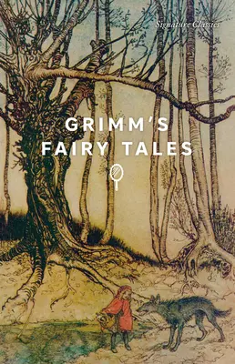 Grimm meséi - Grimm's Fairy Tales