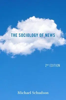 A hírek szociológiája - The Sociology of News