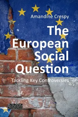 Az európai szociális kérdés - The European Social Question