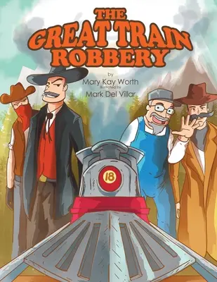 A nagy vonatrablás - The Great Train Robbery