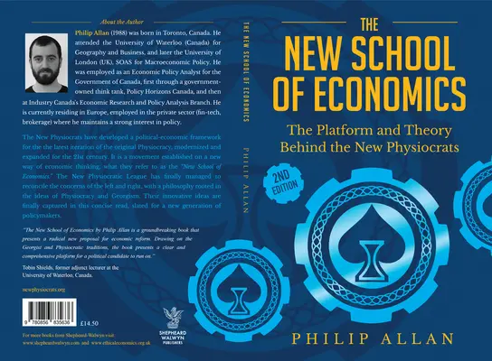 A közgazdaságtan új iskolája: Az új fiziokraták mögött álló platform és elmélet - The New School of Economics: The Platform and Theory Behind the New Physiocrats