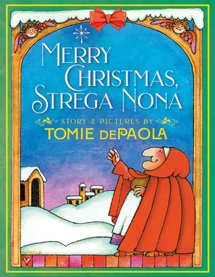 Boldog karácsonyt, Strega Nona - Merry Christmas, Strega Nona