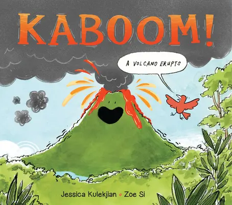 Kaboom! egy vulkán kitör - Kaboom! a Volcano Erupts