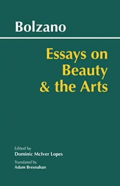 Esszék a szépségről és a művészetekről - Essays on Beauty and the Arts