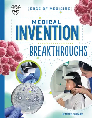 Orvosi találmányok áttörései - Medical Invention Breakthroughs