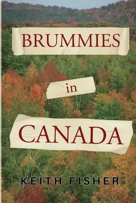 Brummies Kanadában - Brummies in Canada