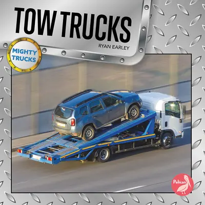 Vontatóautók - Tow Trucks