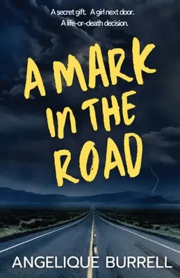 Egy jel az úton - A Mark in the Road