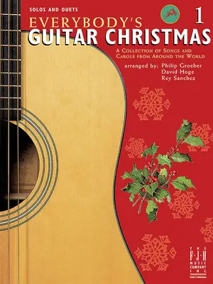 Everybody's Guitar Christmas, 1. könyv - Everybody's Guitar Christmas, Book 1