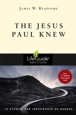 A Jézus, akit Pál ismert - The Jesus Paul Knew