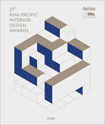 27. Ázsia-csendes-óceáni belsőépítészeti díjak - 27th Asia-Pacific Interior Design Awards