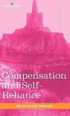 Kompenzáció és önállóság - Compensation and Self-Reliance