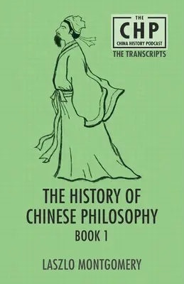 A kínai filozófia története 1. könyv - The History of Chinese Philosophy Book 1