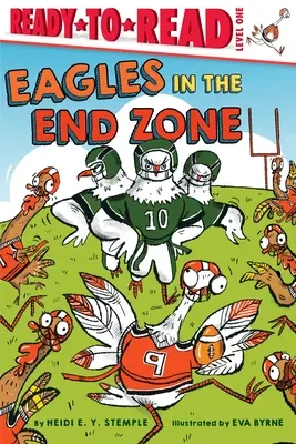 Sasok a végzónában: Ready-To-Read Level 1 - Eagles in the End Zone: Ready-To-Read Level 1