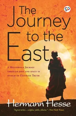 A keleti utazás - The Journey to the East