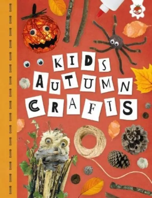 KIDS ŐSZI KÉZMŰVÉSZET - Gyerekek szezonális kézműves foglalkozások - STEAM - KIDS AUTUMN CRAFTS - Kids Seasonal Crafts - STEAM