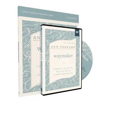 Útkészítő tanulmányi útmutató DVD-vel: Az út megtalálása az élethez, amiről mindig is álmodtál - Waymaker Study Guide with DVD: Finding the Way to the Life You've Always Dreamed of