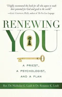 Renewing You: Egy pap, egy pszichológus és egy terv - Renewing You: A Priest, a Psychologist, and a Plan
