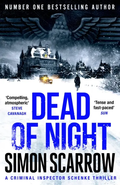 Mrtvá noc - Nový mrazivý thriller z Berlína za 2. světové války od autora bestselleru - Dead of Night - The chilling new World War 2 Berlin thriller from the bestselling author