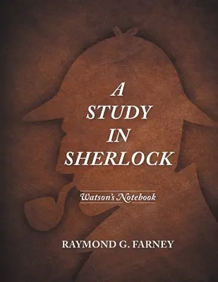 Tanulmány Sherlockról: Watson jegyzetfüzete - A Study in Sherlock: Watson's Notebook