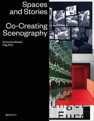 Terek és történetek: Co-Creating Scenography - Spaces and Stories: Co-Creating Scenography