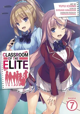 Az elit osztályterme (Manga) 7. kötet - Classroom of the Elite (Manga) Vol. 7