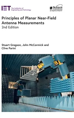 A síkbeli közeli mezőben végzett antennamérések alapelvei - Principles of Planar Near-Field Antenna Measurements