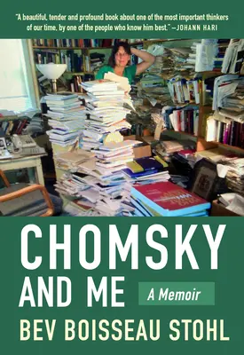 Chomsky és én: A Memoir - Chomsky and Me: A Memoir