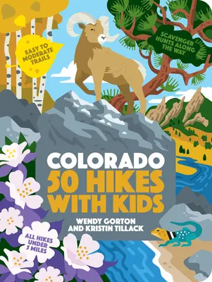 50 túra gyerekekkel Colorado - 50 Hikes with Kids Colorado