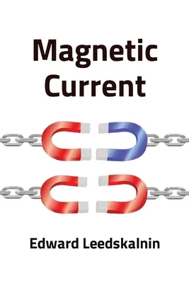 Mágneses áram - Magnetic Current