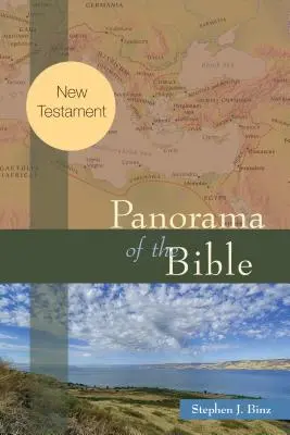 A Biblia panorámája: Újszövetség - Panorama of the Bible: New Testament