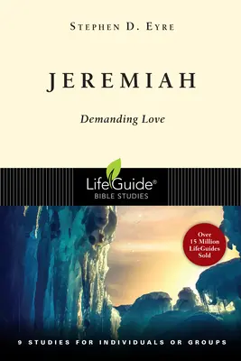 Jeremiás: Demanding Love - Jeremiah: Demanding Love