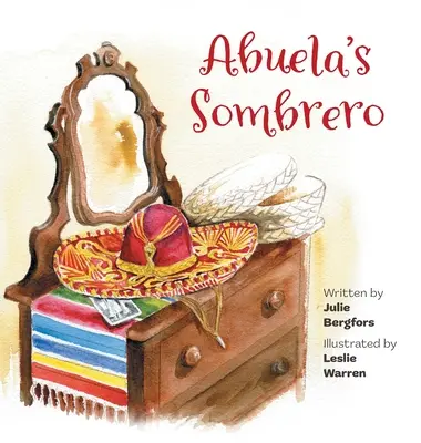 Abuela sombrerója - Abuela's Sombrero