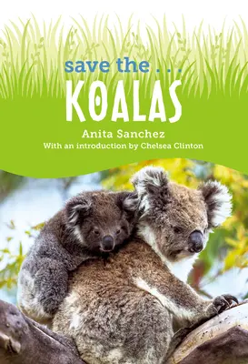 Save the... Koalák - Save the... Koalas