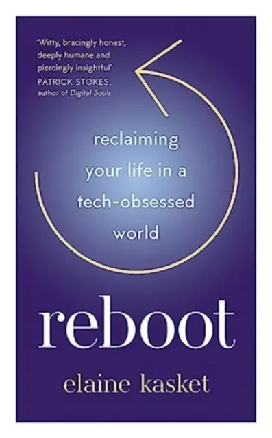 REBOOT - Az életed visszaszerzése a technika megszállott világában - REBOOT - Reclaiming Your Life in a Tech-Obsessed World