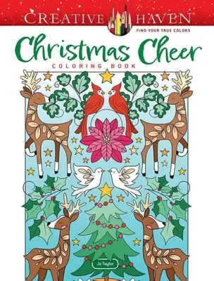 Creative Haven Christmas Cheer színezőkönyv - Creative Haven Christmas Cheer Coloring Book
