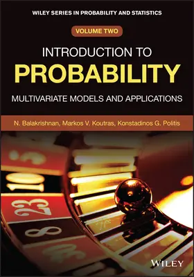 Bevezetés a valószínűségszámításba - többváltozós modellek és alkalmazások (Balakrishnan Narayanaswamy (McMaster University Hamilton Canada)) - Introduction to Probability - Multivariate Models and Applications (Balakrishnan Narayanaswamy (McMaster University Hamilton Canada))