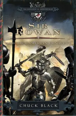 Sir Rowan és a kameruni hódítás - Sir Rowan and the Camerian Conquest