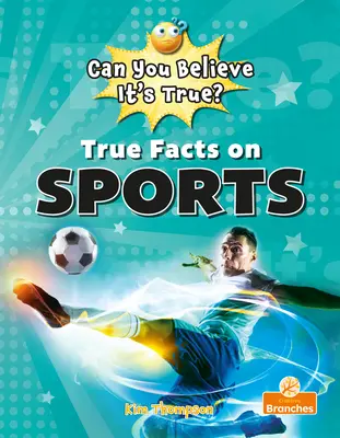 Igaz tények a sportról - True Facts on Sports