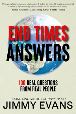 Végidők válaszai: 100 valós kérdés valós emberektől - End Times Answers: 100 Real Questions from Real People