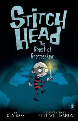 Grotteskew szelleme - The Ghost of Grotteskew