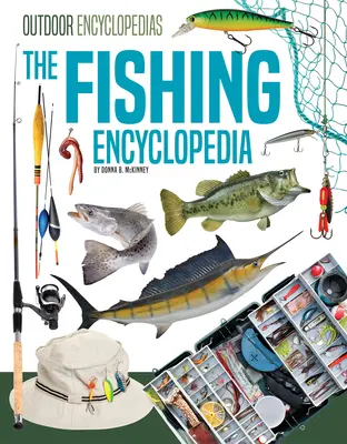 A halászati enciklopédia - The Fishing Encyclopedia