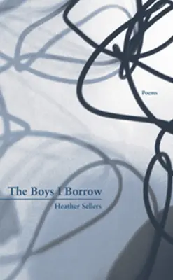 The Boys I Borrow I Borrow - The Boys I Borrow