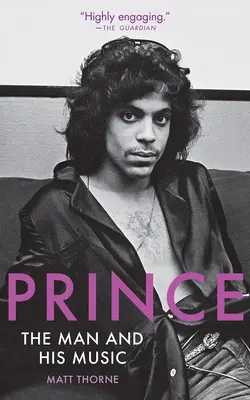 Prince: Az ember és a zenéje - Prince: The Man and His Music