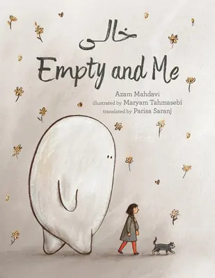 Üres és én: A Tale of Friendship and Loss - Empty and Me: A Tale of Friendship and Loss