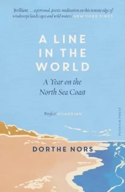 Vonal a világban - Egy év az Északi-tenger partján - Line in the World - A Year on the North Sea Coast