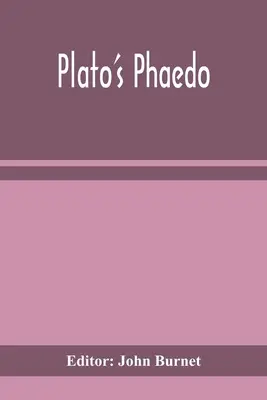 Platón Phaidónja - Plato's Phaedo