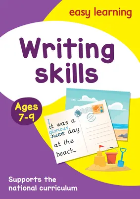 Íráskészség Tevékenységi Könyv 7-9 éves korig: Ideális otthoni tanuláshoz - Writing Skills Activity Book Ages 7-9: Ideal for Home Learning