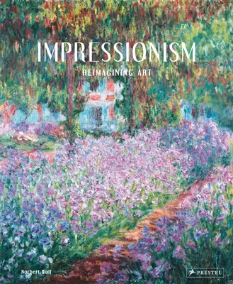 Impresszionizmus: A művészet újragondolása - Impressionism: Reimagining Art