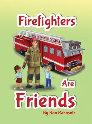 A tűzoltók barátok - Firefighters Are Friends